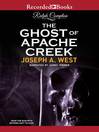 Cover image for Ralph Compton the Ghost of Apache Creek